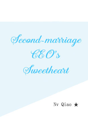 Second-marriage CEO's Sweetheart